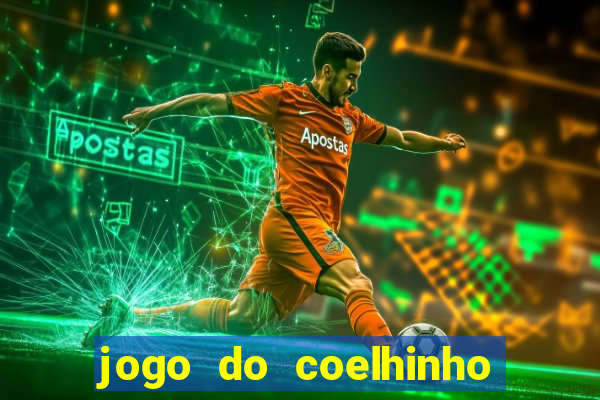 jogo do coelhinho de ganhar dinheiro